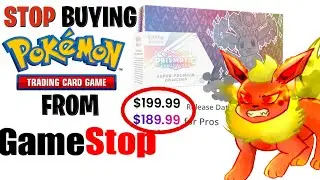 Gamestop&rsquo;s Pokemon TCG Prices are disrespectful & its time to boycott!