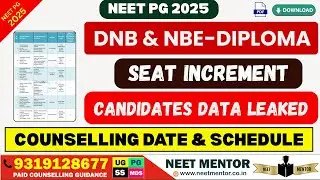 NEET PG 2025 🔥 Официальные подробности увеличения мест в DNB 🔥 Расписание консультаций 🔥 Звонок о...