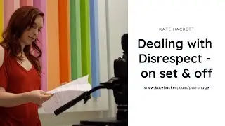 #FemaleFilmmakerFriday -  Dealing with Disrespect, on set & off