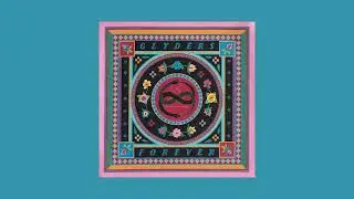 Glyders - Forever (Full Album)