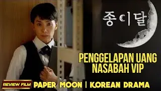 PENGGELAPAN UANG NASABAH VIP | PAPER MOON