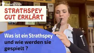 Dudelsack Online Kurs | Was ist ein Strathspey und wie werden sie gespielt? | ⭐⭐⭐⭐⭐