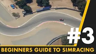 The Racing Line | Beginners Guide To SimRacing #3