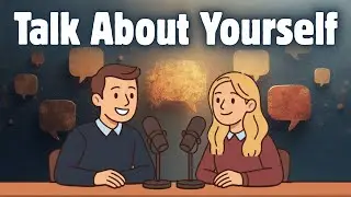Learn How to Talk About Yourself in English || Easy Ways to Introduce Yourself || Easy Podcast