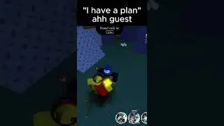 Guest's Plan ( totally will work ) |  #forsaken #roblox