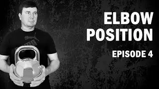 Elbow position | Kettlebell Lifting #4