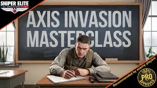 The Ultimate Guide to Invasion Mode - Sniper Elite Resistance - Axis Invasion Masterclass