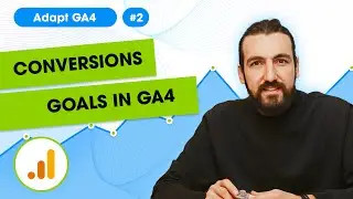 Conversions in Google Analytics 4 |&nbsp;GA4 Tutorials #2