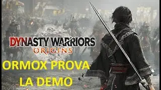 Proviamolo: Dynasty Warriors Origin DEMO (Ormox)