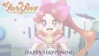 Go! Princess PreCure Movie | Happy Happening [Kan/Rom/Eng]