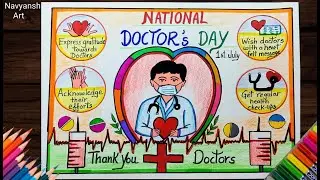 National Doctor's Day Drawing / Doctor's Day chart making / World Doctor's Day poster drawing