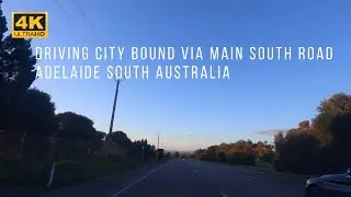 [4K] Driving City Bound via  Main South Road | Adelaide South Australia