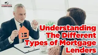 The Advantages of Different Types of Mortgage Lenders | Michael W. Smith, Realtor&reg; 925-570-5130