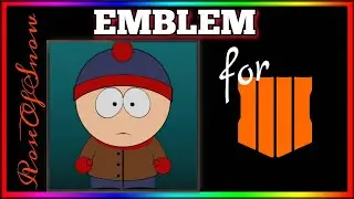 STAN SOUTH PARK EMBLEM - call of duty Bo4