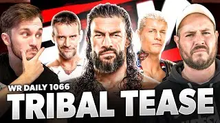 Who's Championship Does Roman Reigns Want? (WWE Raw Review) | WR Daily 1066