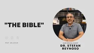 The Bible | Dr. Stefan Reynoso | The House LA