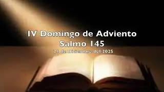 Salmo 23 - Domingo 21 de Diciembre del 2025