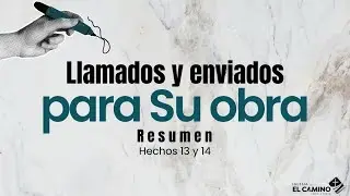Resumen - Hechos 13 y 14