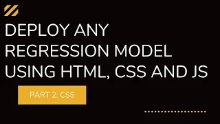 Deploy Regression Model As Web Application Part 2: CSS #machinelearning #deploydatamodel #css