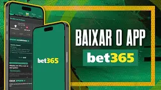 bet365 App: baixe o aplicativo e comece a jogar!