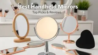 TOP 5 Best Handheld Mirrors 2026 | Handheld mirror for skincare