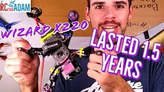 TIME TESTED: Wizard X220 FPV Drone Reviewed after 1.5 years