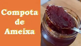 Receita deliciosa de Compota de Ameixa
