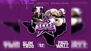 Slim Thug & Paul Wall - Trunk Cracked (Trilled &