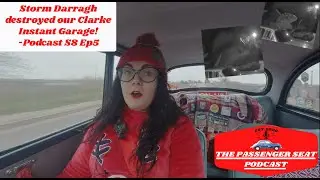Storm Darragh destroyed our Clarke Instant Garage! - Podcast S8 Ep5