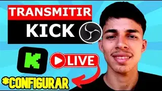 Como CONFIGURAR KICK para STREAMING OBS ✅