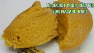 COMMENT PRÉPARER LE MACABO RÂPÉ