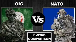 OIC Vs NATO - Who Would Win? (Army/Military Power Comparison)