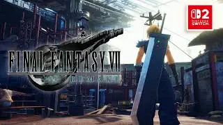 Final Fantasy 7 Remake - 30 Minutes of Nintendo Switch 2 Gameplay (Full Game) 4K 60FPS