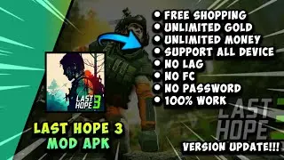 LAST HOPE 3 MOD APK [ NO PW ] || VERSION UPDATE!!!