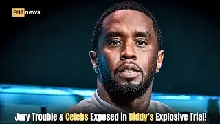 DIDDY ON TRIAL: Jury Breakdown & Shocking Celeb Connections Revealed! |Celebrity News Today