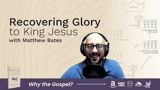 Recovering Glory to Jesus Christ | The Glory Cycle
