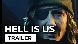Hell is Us - Investigation trailer 4K