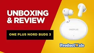 🎧 OnePlus Nord Buds 3 Unboxing & Review! Best Earbuds Under ₹2000?