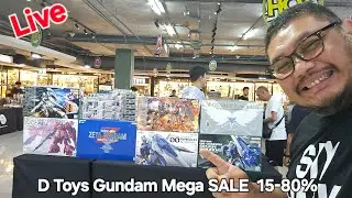 Live. Day 2. D Toys Gundam Mega Sale 15-80 % @ Mega Plaza ชั้น 6. 21-24 สิงหาคม นี้