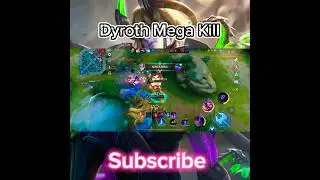 Dyroth mega kill. #mlbb #mlbbcreatorcamp #dyrothmlbb #megakill #viral