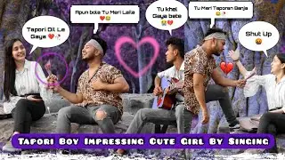 Dilbara - Tapori (टपोरी) Singer | Impressing Cute Girl | Singing Reaction Video | Kardiya Prank