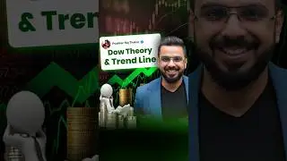 #Day23 || Dow Theory & Trend Line