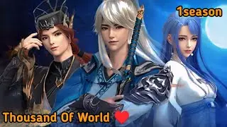 Thousand Of World Episode1SExplained In Hindi _ Series Like Soul Land And Martial