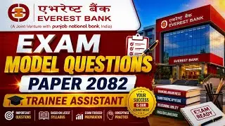 MODEL QUESTIONS PAPER 2082 || EVEREST BANK || MCQs Questions || TRAINEE ASSISTANT || Private Bank