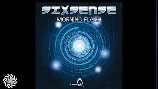 Sixsense - Samsara (Fullon Morning Goa Psy Trance Mix)