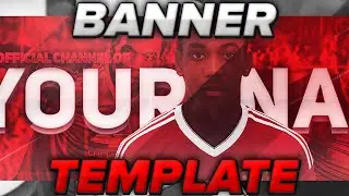FREE FIFA 17 BANNER TEMPLATE / FREE FIFA 17 CHANNEL ART TEMPLATE