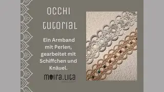 Occhi Tutorial : Armband mit Perlen, nur mit Schiffchen und Knäuel