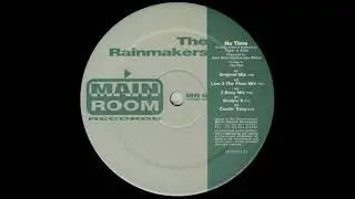 The Rainmakers - No Time [Original Mix] (1996)