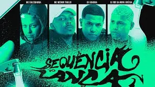 Sequ&ecirc;ncia do Lan&ccedil;a - MC Dalemanha | MC Menor Thalis | DJ Aranha | DJ MR da Nova Gr&eacute;cia