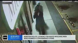 Norton corner store robbed by masked men with large knives